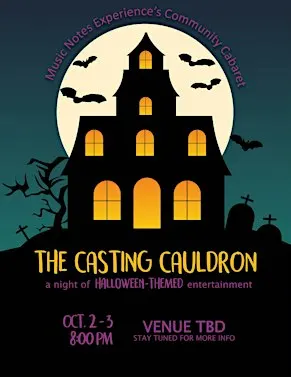 "The Casting Cauldron" -A Halloween Community Cabaret