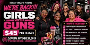 Brittany Marlette Presents: Girls With Guns