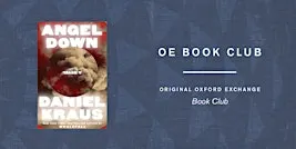 OE Book Club | November | Angel Down