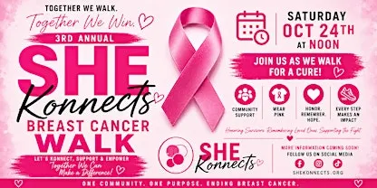 3rd Annual SHE Konnects Breast Cancer Walk