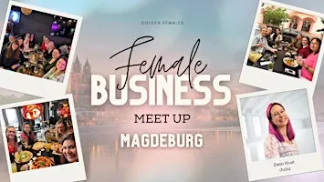 Female Business Meet up Magdeburg