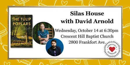Silas House discusses The Tulip Poplars with David Arnold
