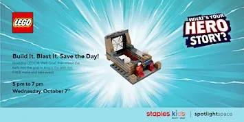 LEGO® Build It. Blast It. Save the Day! at Staples Store 448