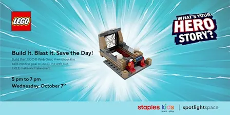 LEGO® Build It. Blast It. Save the Day! at Staples Store 126