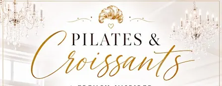 Pilates & Croissants | A French-Inspired Wellness Morning