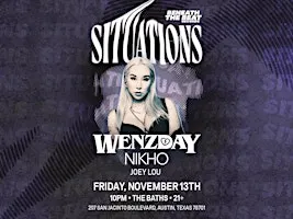Situations w/ Wenzday @ The Baths