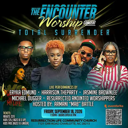 “THE ENCOUNTER WORSHIP CONCERT TOTAL SURRENDER” LIVE