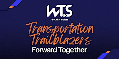 2026 WTS SC Signature Event - Transportation Trailblazers