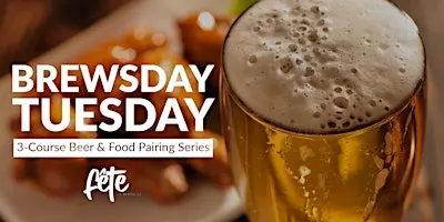 Brewsday Tuesday Dinner Series - Fall 2026