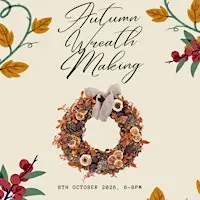 Autumn Wreath Making
