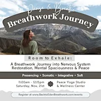 Room to Exhale: A Breathwork Journey