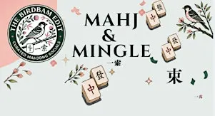 "Mahj & Mingle" – A Curated Mahjong Social by The Birdbam Edit