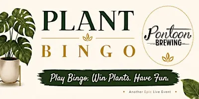 Plant Bingo @ Pontoon Brewing