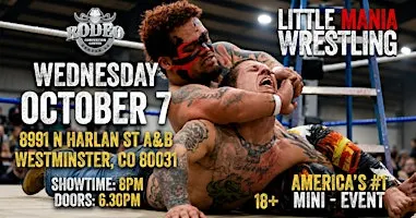 Little Mania Wrestling Invades- Westminster, CO