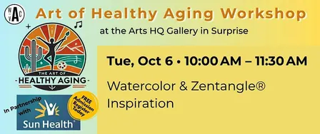 The Art of Healthy Aging: Watercolor & Zentangle® Inspiration Workshop