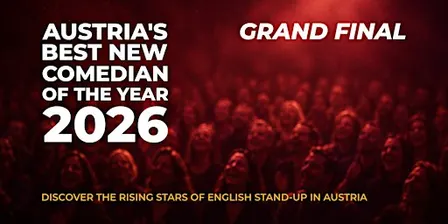 Austria’s Best New Comedian of the Year 2026 - Grand Final | English Comedy