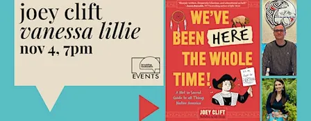 Joey Clift with Vanessa Lillie: We've Been Here the Whole Time