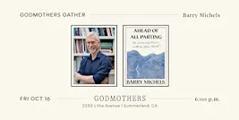 Godmothers Gather: Barry Michels & Jennifer Rudolph Walsh