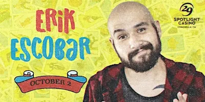 Erik Escobar Comedy Show