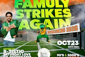 FAMU HOMECOMING 2026 - FAMULY STRIKES AGAIN