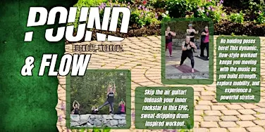 POUND & FLOW: An Outdoor Workout for EveryBody!