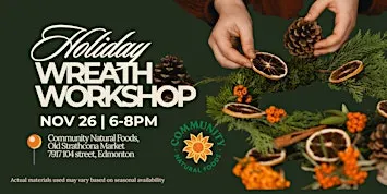 Holiday Wreath Workshop