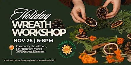 Holiday Wreath Workshop