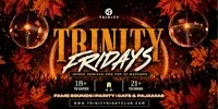 Fridays at Trinity • Seattle's Biggest Party