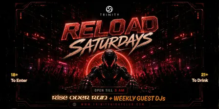 Reload Saturdays at Trinity • Entertaining Seattle's Dance Community