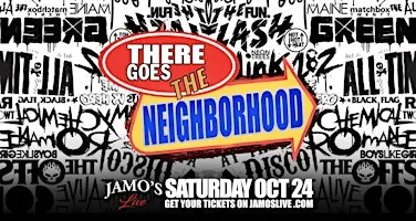 Saturday Late Show There Goes The Neighborhood at Jamo's Live