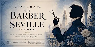 Opera Night: Rossini’s The Barber of Seville - Long Island