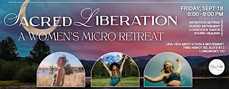 Sacred Liberation: A Colorado Women’s Micro Retreat
