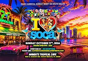 I LOVE SOCA MIAMI 2026
