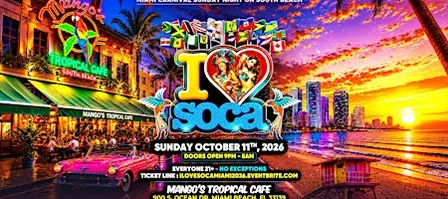 I LOVE SOCA MIAMI 2026