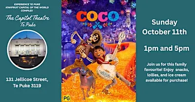 COCO - Screening at the Capitol Theatre Te Puke