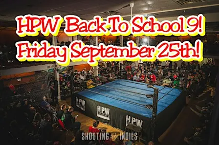 Hamilton Pro Wrestling - Back to School 9!
