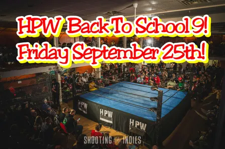 Hamilton Pro Wrestling - Back to School 9!