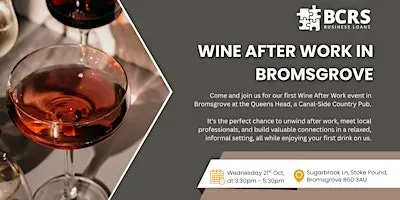 Wine After Work in Bromsgrove with BCRS