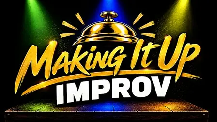Making It Up Improv Taping
