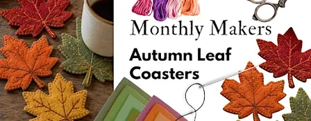 Monthly Makers - Autumn Leaf Coasters