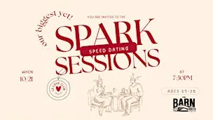 Spark Sessions: Modern Speed Dating Event (Ages 27-35) 75+ SINGLES!