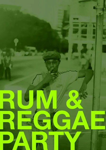 Rum & reggae Party