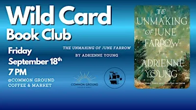 Wild Card Book Club - The Unmaking of June Farrow by Adrienne Young