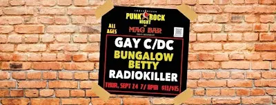 GAY C/DC + Bungalow Betty + Radiokiller