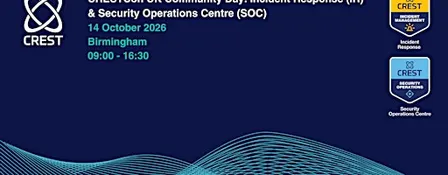 CRESTCon UK Community Event: Incident Response & Security Operations Centre