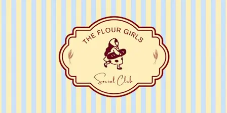 THE FLOUR GIRLS SWEET MEET