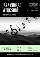 Jazz Choral Workshop with Will Todd