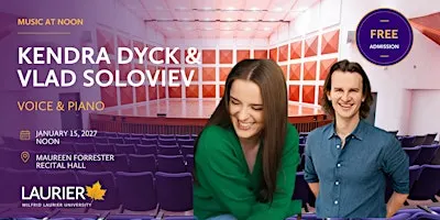 Music at Noon: Kendra Dyck and Vlad Soloviev