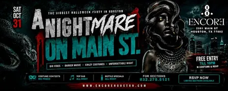 A NIGHTMARE ON MAIN ST! HOUSTON HALLOWEEN COSTUME PARTY
