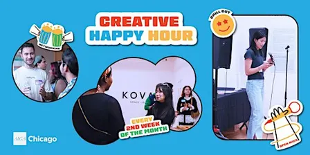 Creative Happy Hour / Open House